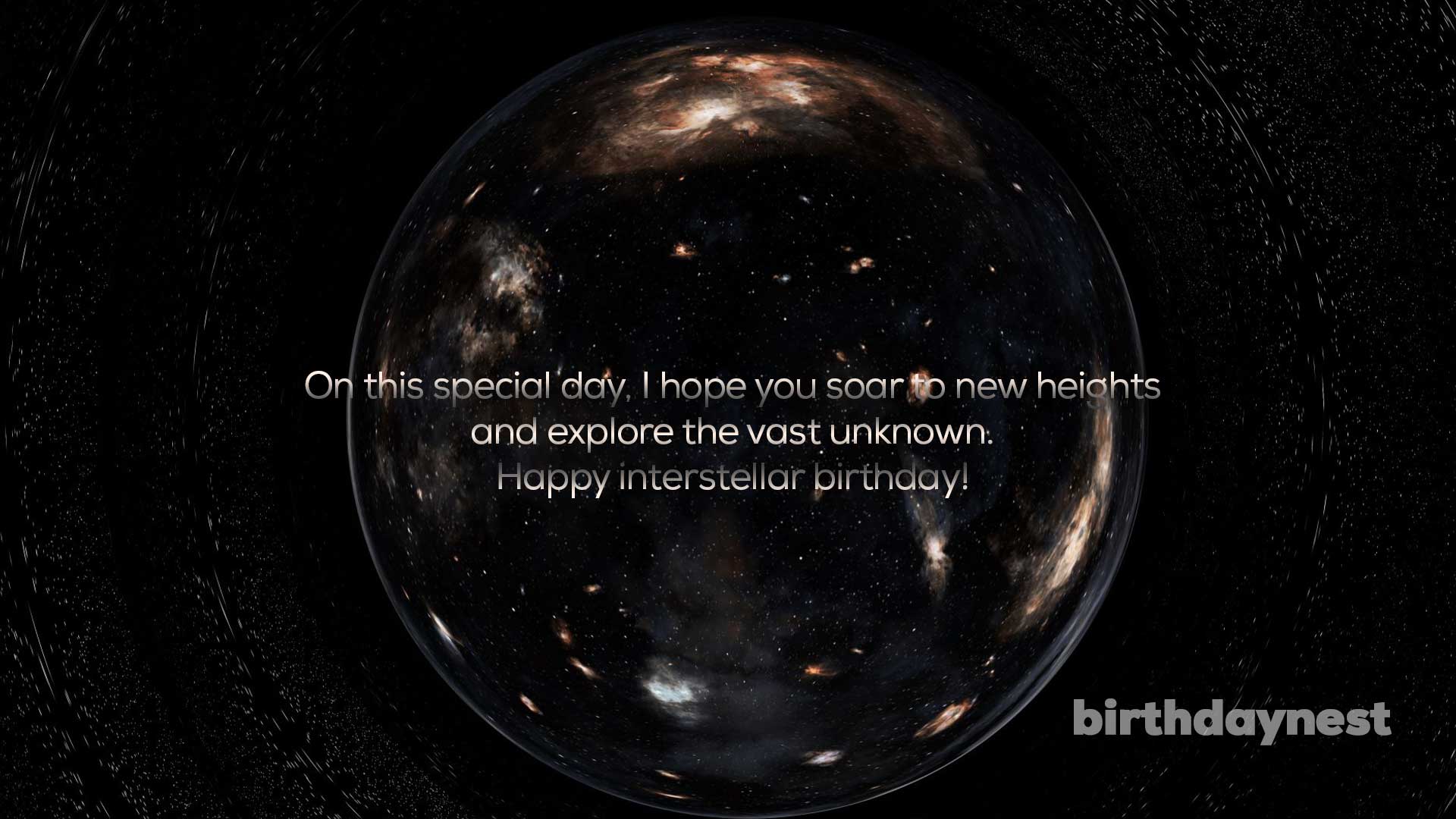 Interstellar Birthday Wishes